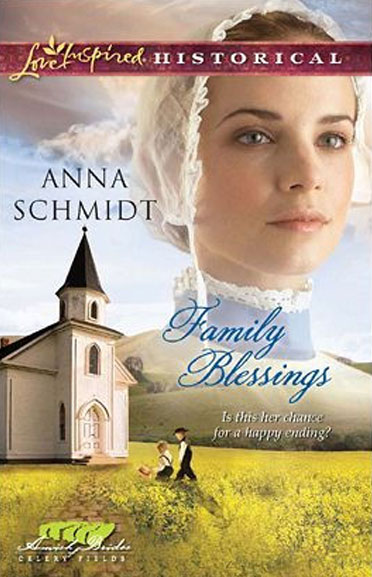 family Blessings by Anna Schmidt