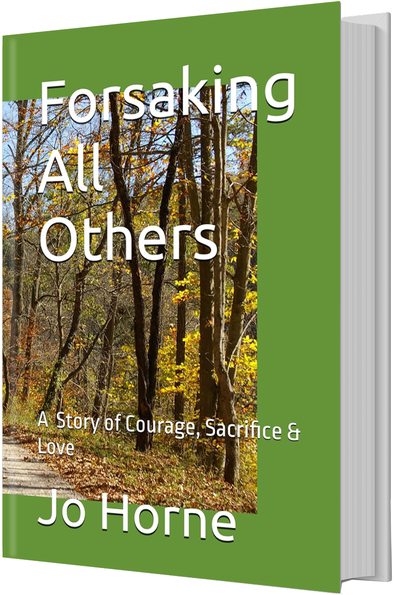 Forsaking All Others by Jo Horne